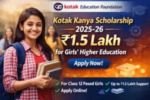 Kotak Kanya Scholarship 2025–26