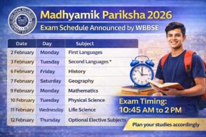 2026 Madhyamik Exam Schedule Released by WBBSE (10th) Check Subject-wise Dates and Timings