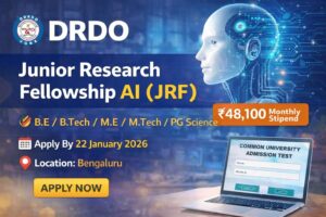 DRDO Invites Applications 2026 for Junior Research Fellowship (JRF) in Artificial Intelligence, Stipend ₹48,100