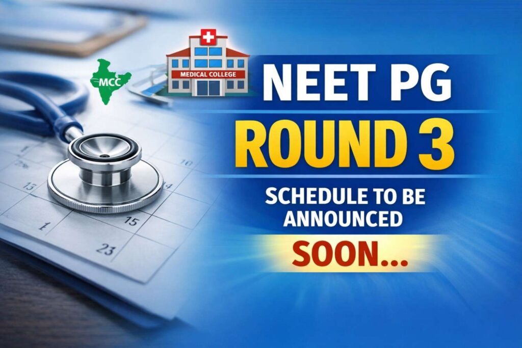 NEET PG Round 3 Schedule