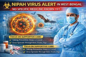 Nipah Virus Alert in West Bengal No Specific Medicine, Focus on Supportive Care and Prevention
