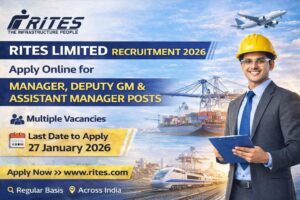 RITES Limited Recruitment 2026 Apply Online for Manager, Deputy GM and Assistant Manager Posts