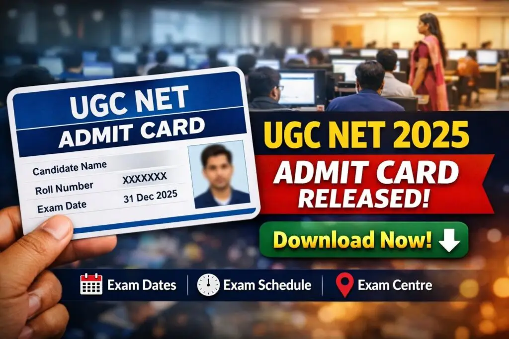 UGC NET 2025 Admit Card