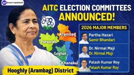 AC Election Committee List 2026 Announced by AITC Hooghly Arambag Full Names, Constituency Details