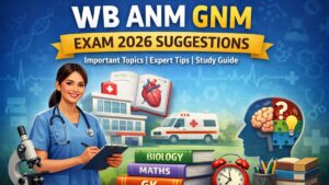 ANM GNM Exam Suggestion