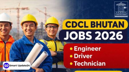 CDCL Bhutan Recruitment 2026