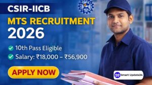 CSIR-IICB MTS Recruitment 2026 | Apply Online, Check Eligibility, Salary, Exam Pattern CSIR-IICB MTS Recruitment 2026 Apply Online, Check Eligibility, Salary, Exam Pattern