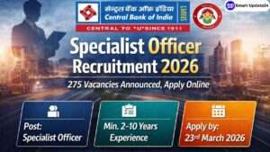 Central Bank of India Vacancy 2026 | BE/B.Tech/MCA -Apply Online, 275 Specialist Officer Vacancies Announced Central Bank of India Recruitment 2026 BEB.TechMCA -Apply Online, 275 Specialist Officer Vacancies Announced