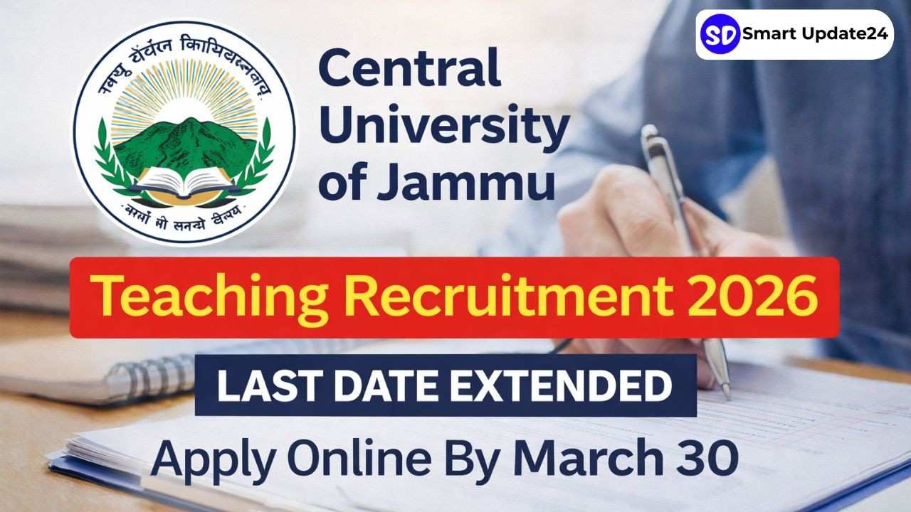 Central University of Jammu Recruitment 2026 | Apply Online for Teaching Posts, Last Date 30 March 2026 Central University of Jammu Recruitment 2026 Apply Online for Teaching Posts, Last Date 30 March 2026