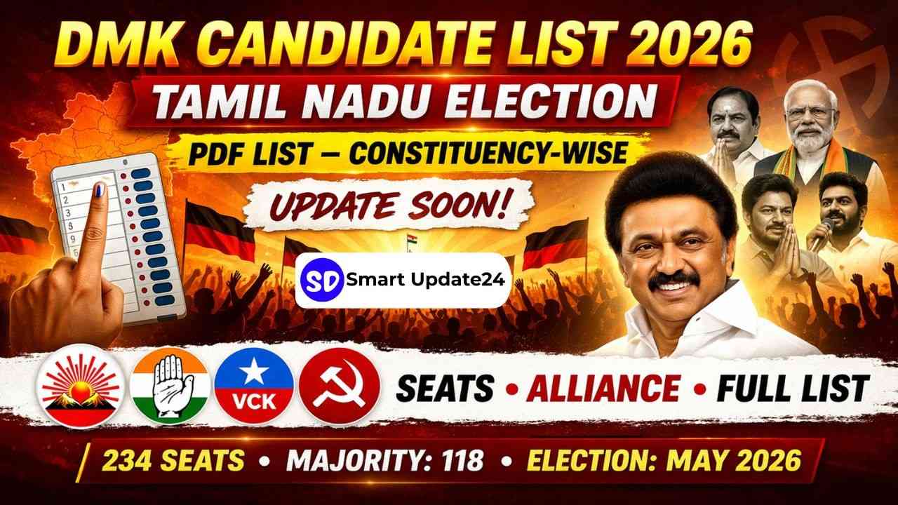 DMK Candidate List 2026 for Tamil Nadu Election – Full Article, Overview & Updates DMK Candidate List 2026 PDF