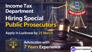 Income Tax Department Recruitment 2026 Apply Online for Special Public Prosecutors