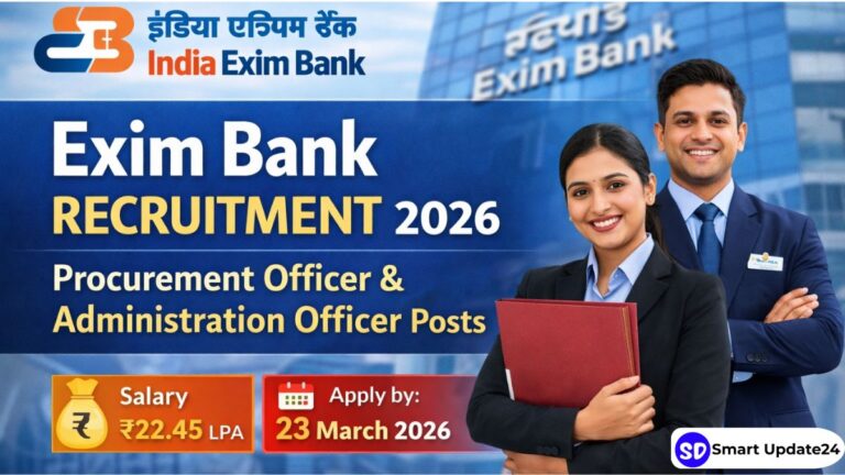 India Exim Bank Recruitment 2026 Apply Online –BEB.TechB.ComBBAB.ScM.COMMBAM.Sc, Last date 23 March