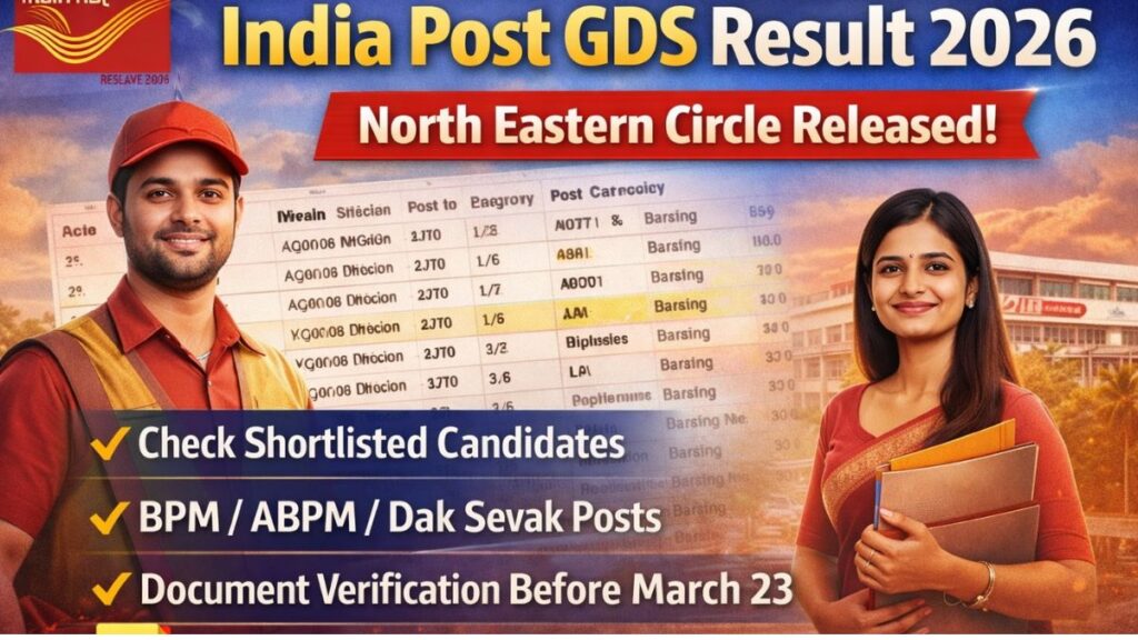 India Post GDS Result 2026 (List-1) Released How to Check Shortlisted Candidates List