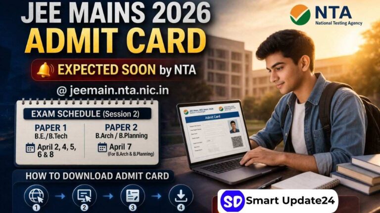 JEE Main 2026 Admit Card Expected Soon (NTA) Check Release Date, Exam Schedule and Download Steps