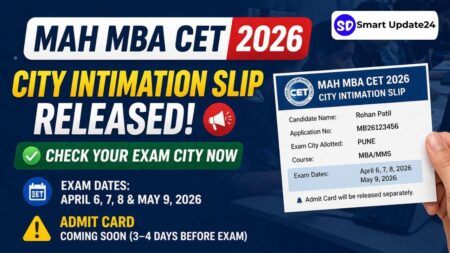 MAH MBA CET 2026 City Intimation Slip Released – Check Your Exam City Now MAH MBA CET 2026