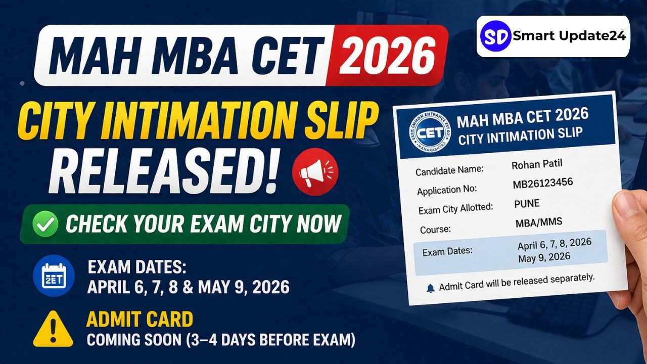 MAH MBA CET 2026 City Intimation Slip Released – Check Your Exam City Now MAH MBA CET 2026
