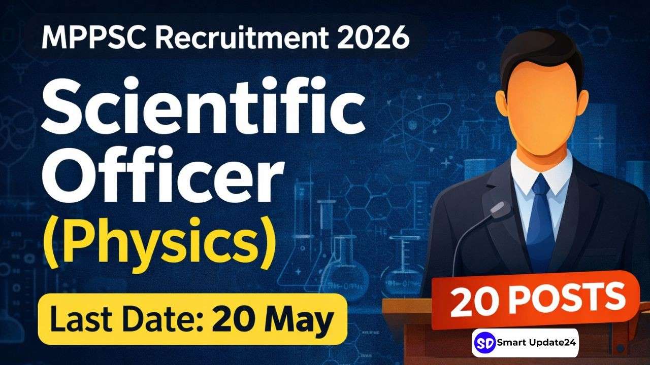 MPPSC Scientific Officer Recruitment 2026 Notification (Out) | Apply Online, Eligibility, Exam Pattern MPPSC Scientific Officer Recruitment 2026 Notification (Out) Apply Online, Eligibility, Exam Pattern