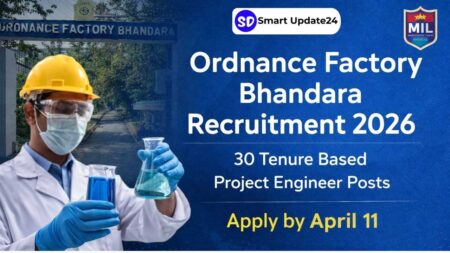Ordnance Factory Bhandara Recruitment 2026 Apply Now –DiplomaBEB.TechB.Sc for Tenure-Based Project Engineer Posts Before April 11