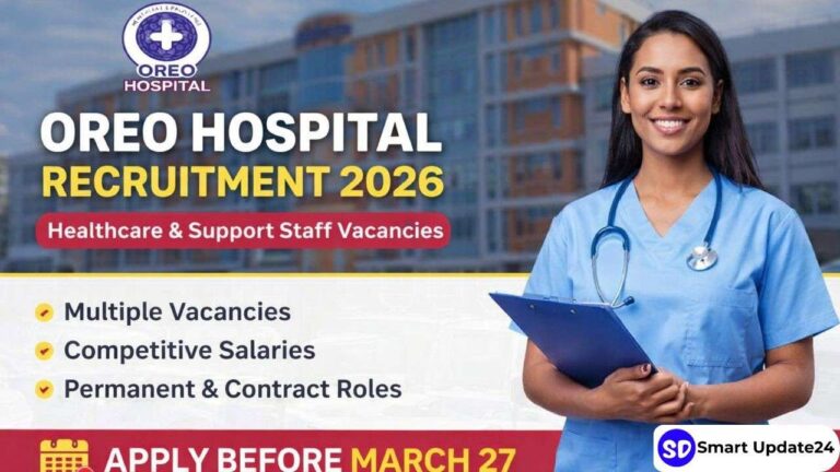 Oreo Hospital Recruitment 2026 Multiple Healthcare and Support Staff Vacancies Announced – Apply Before March 27
