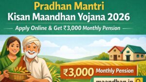 PM Kisan Maandhan Yojana