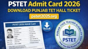 PSTET Admit Card 2026