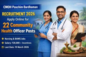Paschim Bardhaman CMOH Recruitment