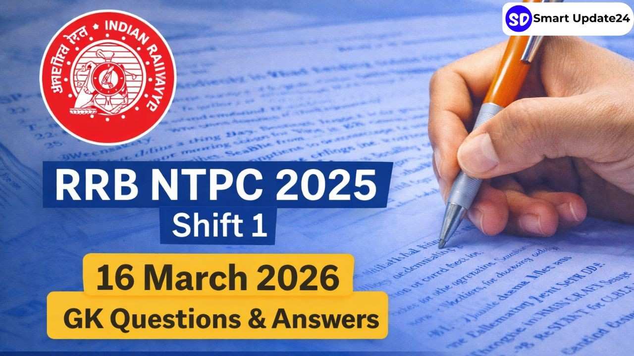 RRB NTPC Question Paper with Answers (16 March 2026 Shift 1) | Exam Analysis RRB NTPC Question Paper with Answers (16 March 2026 Shift 1) Exam Analysis