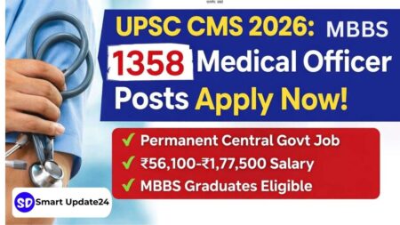 UPSC CMS 2026 Notification Out: 1358 Medical Officer Posts, Apply Now UPSC CMS 2026 Notification