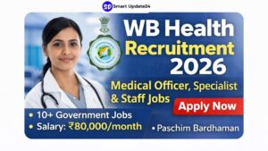 WB Health Recruitment 2026 in Paschim Bardhaman Apply Online for Medical Officer, Specialist, Nursing In-Charge, Lab Technician, Ophthalmic Assistant, and Store Assistant