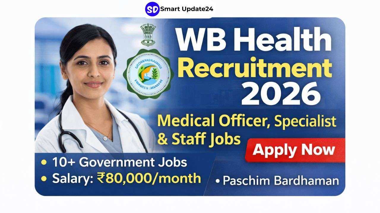 WB Health Recruitment 2026 in Paschim Bardhaman | Apply Online for Medical Officer, Specialist, Nursing In-Charge, Lab Technician, Ophthalmic Assistant, and Store Assistant WB Health Recruitment 2026 in Paschim Bardhaman Apply Online for Medical Officer, Specialist, Nursing In-Charge, Lab Technician, Ophthalmic Assistant, and Store Assistant