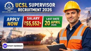 Cochin Shipyard Limited Recruitment 2026 (UCSL) Apply for Supervisor (Stores) Post, Salary 55,000+, Check Eligibility and Last Date
