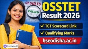 OSSTET Result 2026 Date