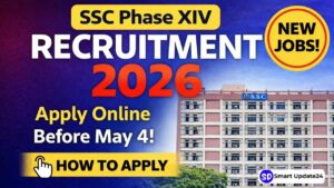 SSC Multiple Posts Vacancy 2026 Announced | Apply Online Before May 4 SSC Multiple Posts Vacancy 2026 Announced Apply Online Before May 4