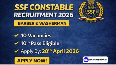 SSF Constable Recruitment 2026 Apply for Barber Washerman Posts – Eligibility, Salary, Selection Process Explained